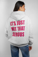 "Not That Serious" Printed Hoodie